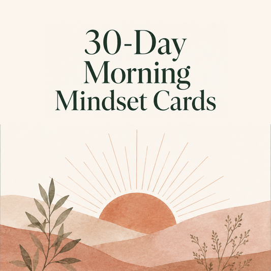 30-Day Morning Mindset Cards